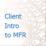 Client Introduction To MFR