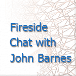 Fireside Chat by John F. Barnes